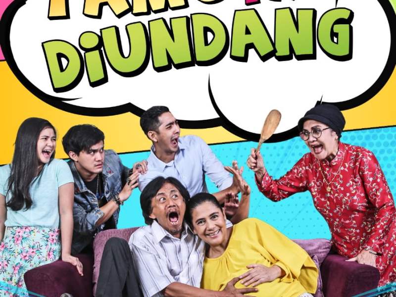 Tamu Tak Diundang (55 Episode, 2019): Problematika Keluarga yang Menyentil dan Menggelitik
